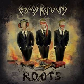Chaos Remains : Roots
